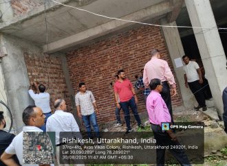 ऋषिकेश में एमडीडीए की कार्रवाई – 11 अवैध बहुमंजिला इमारतें सील, पहले दिए थे नोटिस